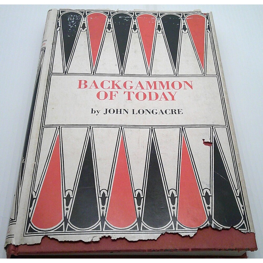 Backgammon Of Today - By John Longacre (Hardcover, Dust Jacket, 1973)